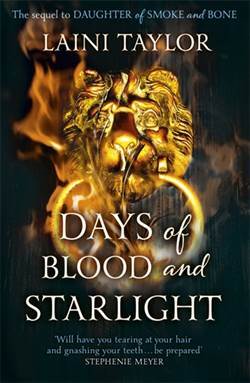 Days Of Blood And Starlight - Hodder & Stoughton