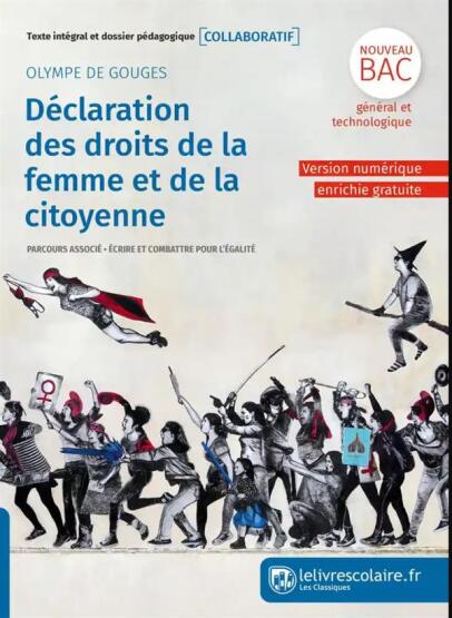 Déclaration des droits de la femme et de la citoyenne - Texte intégral et dossier pédagogique - 1