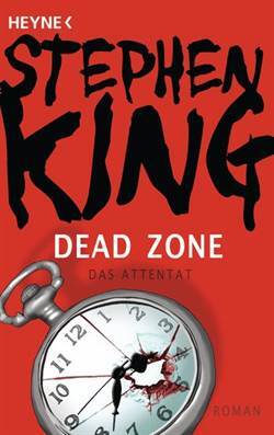 Dead Zone (Das Attentat) - Heyne Verlag