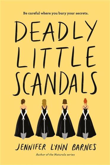 Deadly Little Scandals - The Debutantes - 1