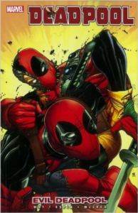 Deadpool 10: Evil Deadpool - 1