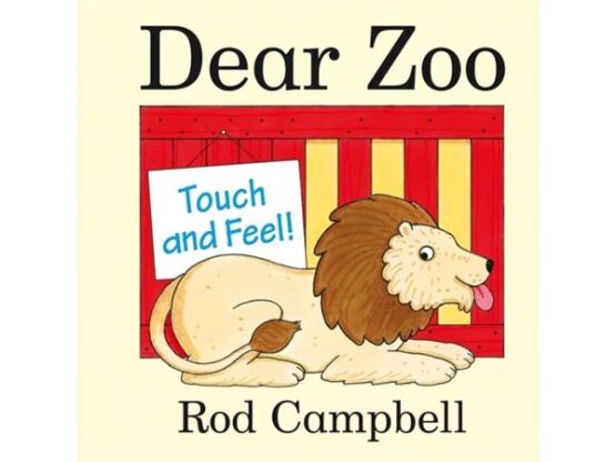 Dear Zoo Touch and Feel! - Macmillan Children’s