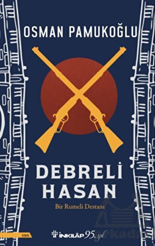 Debreli Hasan - İnkılap Kitabevi