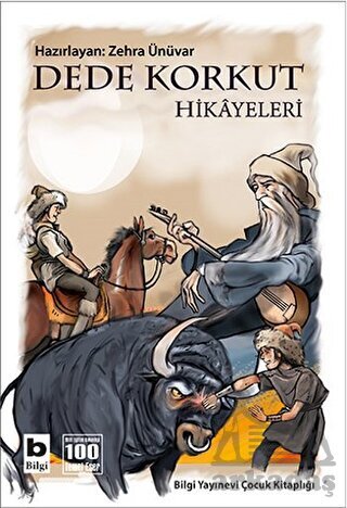 Dede Korkut Hikayeleri; 100 Temel Eser - 1