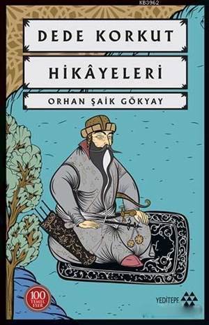 Dede Korkut Hikayeleri - Yeditepe Yayınevi