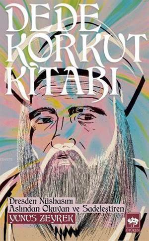Dede Korkut Kitabı - Ötüken Neşriyat