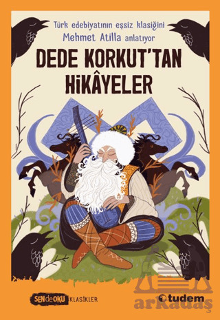Dede Korkut’Tan Hikâyeler - Tudem Yayınları