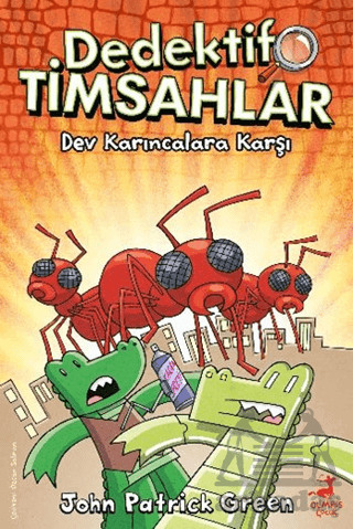 Dedektif Timsahlar 4: Dev Karıncalara Karşı - Olimpos Çocuk