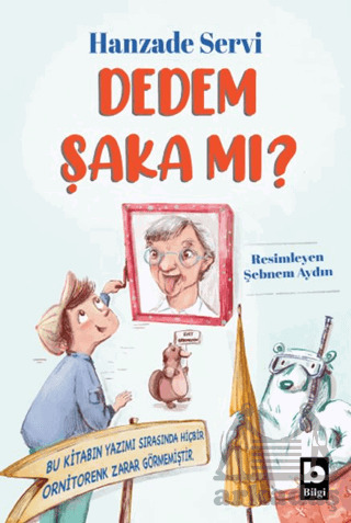 Dedem Şaka Mı? - Bilgi Yayınevi