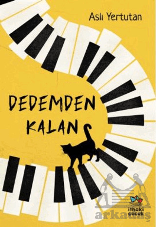Dedemden Kalan - İthaki Çocuk Yayınları