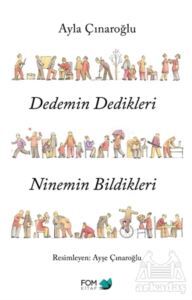 Dedemin Dedikleri Ninemin Bildikleri - 1