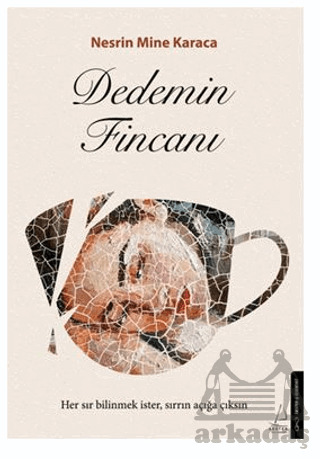 Dedemin Fincanı - Destek Yayınları