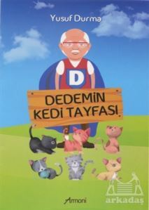 Dedemin Kedi Tayfası - Armoni Yayıncılık
