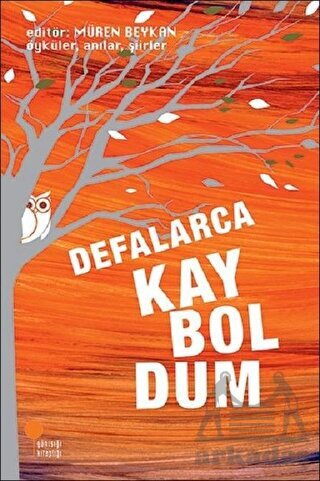 Defalarca Kayboldum - Günışığı Kitaplığı