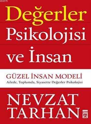 Değerler Psikolojisi Ve İnsan - 1