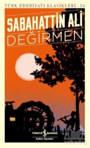 Değirmen - İş Bankası Kültür Yayınları