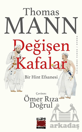 Değişen Kafalar - Elips Kitap
