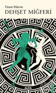 Dehşet Miğferi - Alfa Yayıncılık