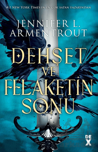 Dehşet Ve Felaketin Sonu - Dex Yayınevi