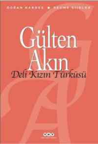 Deli Kızın Türküsü - Yapı Kredi Yayınları