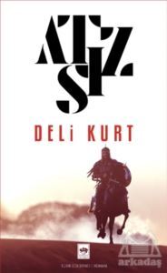 Deli Kurt - Ötüken Neşriyat