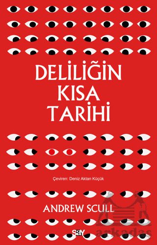 Deliliğin Kısa Tarihi - Say Yayınları
