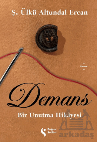 Demans: Bir Unutma Hikayesi - 2