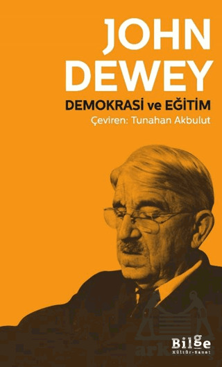 Demokrasi Ve Eğitim - Bilge Kültür Sanat