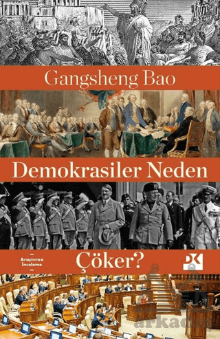 Demokrasiler Neden Çöker? - Doğan Kitap