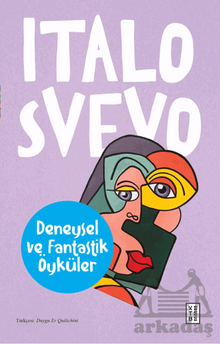 Deneysel Ve Fantastik Öyküler - 1