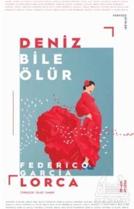 Deniz Bile Ölür - Ketebe Yayınları
