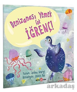 Denizanası Yemek Çok İğrenç - Beta Kids