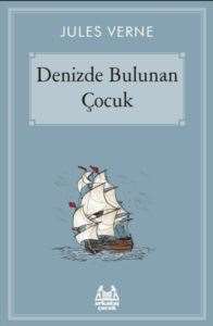 Denizde Bulunan Çocuk - Arkadaş Yayınevi