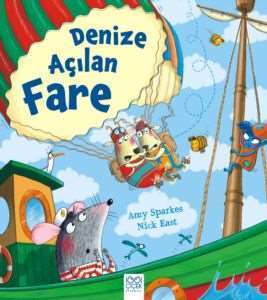 Denize Açılan Fare - 1001 Çiçek Kitaplar