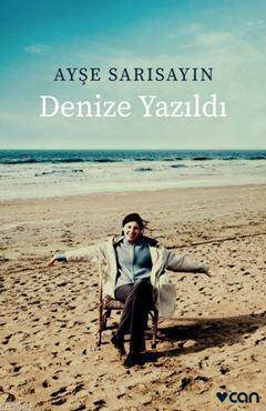 Denize Yazıldı - Can Yayınları
