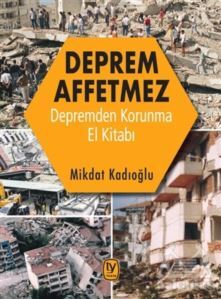 Deprem Affetmez - Tekin Yayınevi