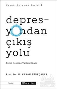 Depresyondan Çıkış Yolu - Epsilon Yayınevi
