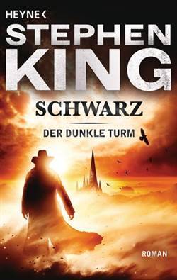 Der Dunkle Turm 1: Schwarz - Heyne Verlag