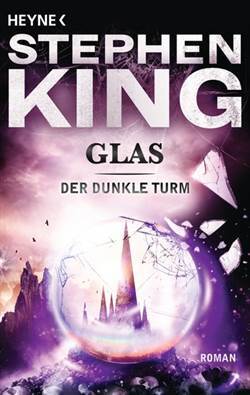 Der Dunkle Turm 4: Glas - Heyne Verlag