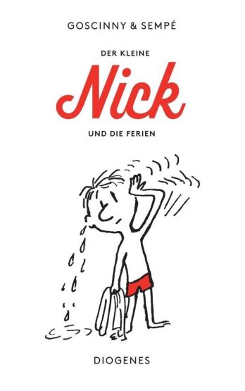 Der Kleine Nick und die Ferien - Diogenes