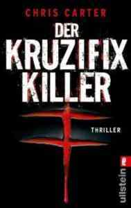 Der Kruzifix-killer - Ullstein Verlag