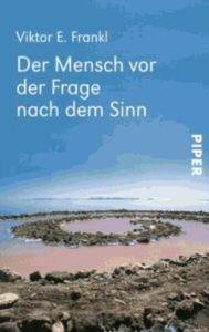 Der Mensch Vor Der Frage Nach Dem Sinn - 1