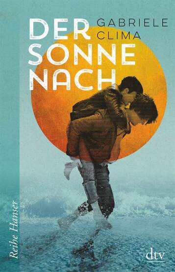 Der Sonne Nach - Deutscher Taschenbuch Verlag
