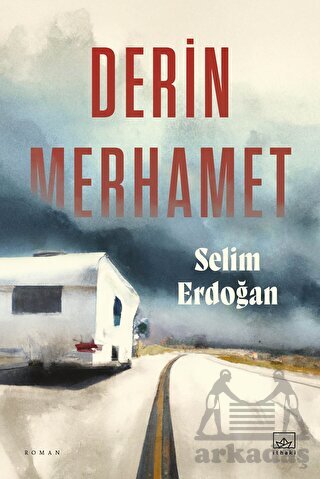 Derin Merhamet - İthaki Yayınları