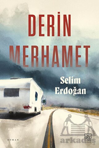 Derin Merhamet - 1