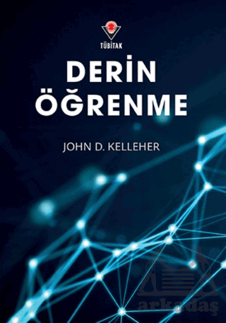 Derin Öğrenme - Tübitak Yayınları