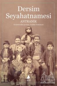 Dersim Seyahatnamesi - 1