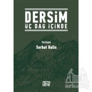 Dersim Üç Dağ İçinde - Nota Bene Yayınları