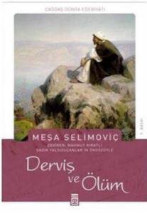Derviş Ve Ölüm - Timaş Yayınları