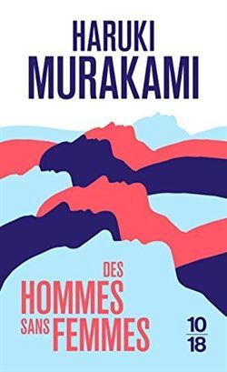 Des Hommes Sans Femmes - 10 X 18
